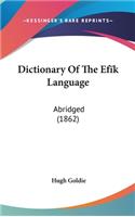 Dictionary Of The Efïk Language