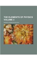The Elements of Physics Volume 3: (English)