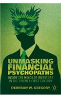Unmasking Financial Psychopaths