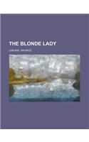 The Blonde Lady