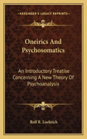 Oneirics And Psychosomatics