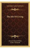 Job of Living