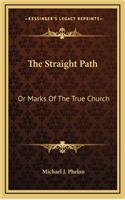 The Straight Path