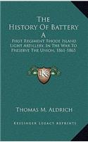 The History of Battery a