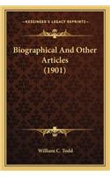 Biographical and Other Articles (1901)