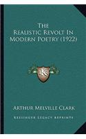 Realistic Revolt in Modern Poetry (1922)