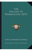 History Of Warminster (1879)