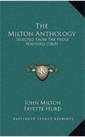 The Milton Anthology: Selected From The Prose Writings (1865)