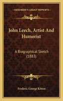 John Leech, Artist And Humorist