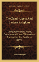 Zend-Avesta And Eastern Religions