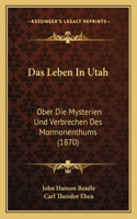 Leben In Utah