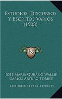 Estudios, Discursos Y Escritos Varios (1908)