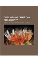 Outlines of Christian Philosophy: (English)