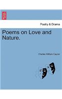 Poems on Love and Nature.