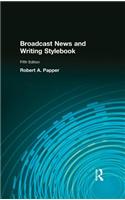 Broadcast News and Writing Stylebook