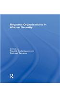 Regional Organizations in African Security