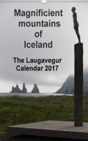Majestic Mountains of Iceland - the Laugavegur Calendar 2017 'UK-Version' 2017: Extraordinary Winter and Summer Pictures from the Laugevegur Trail - Iceland's Most Popular Hiking Trail(Calvendo Places)