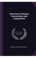 Exercises in German Conversation and Composition