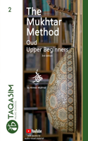 Mukhtar Method - Oud Upper Beginner