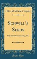 Schwill's Seeds