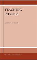 Teaching Physics