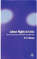 Labour Rights in Crisis