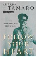 Follow Your Heart