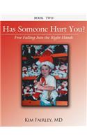 Has Someone Hurt You?