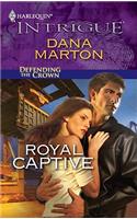 Royal Captive