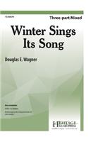 Winter Sings Its Song