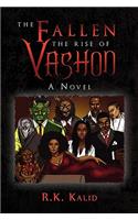 The Fallen the Rise of Vashon