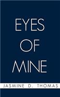 Eyes of Mine