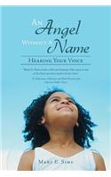An Angel Without a Name: Hearing Your Voice(English)