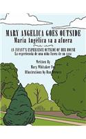 Mary Angelica Goes Outside: An Infant's Experience Outside of Her House