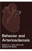 Behavior and Arteriosclerosis