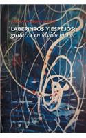 Laberintos y Espejos