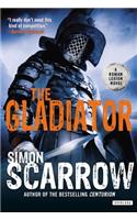 The Gladiator: A Roman Legion Novel: A Roman Legion Novel