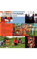 The Story of the Acholi - A Village Tale from Uganda