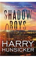 Shadow Boys