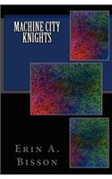 Machine City Knights