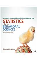 Student Study Guide With SPSS Workbook for Statistics for the Behavioral Sciences