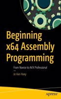 Beginning X64 Assembly Programming