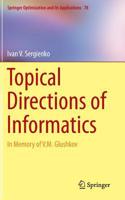 Topical Directions of Informatics