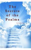 Secrets of the Psalms: The key to answered prayers from the King James Bible