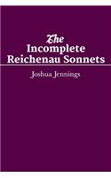 The Incomplete Reichenau Sonnets: ShortWorks Poetry February Issue 2014(Shortworks)