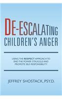 De-escalating Children's Anger