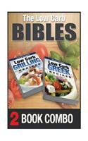 Low Carb Greek Recipes and Low Carb Grilling Recipes: 2 Book Combo