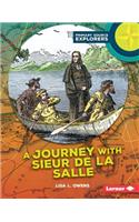 Journey with Sieur de la Salle