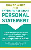 How to Write Your Physician Assistant Personal Statement