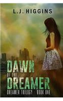 Dawn of the Dreamer